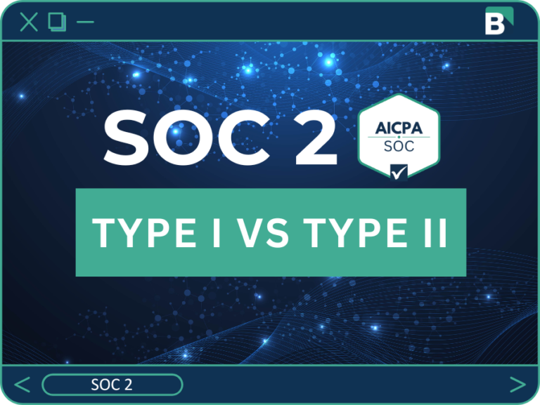 SOC 2 Type I vs Type II: What the Difference Means for Your Clients and Your Business