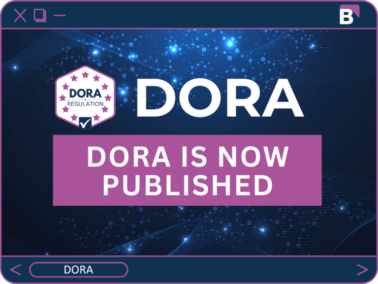 DORA Is Now Published: What the EU’s Digital Operational Resilience Act Means for Financial Services