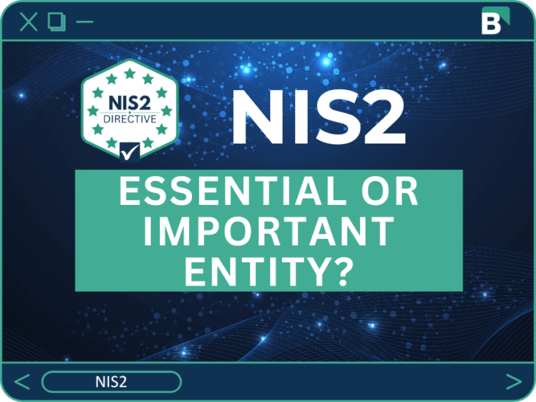 Essential vs Important Entities Under NIS2: Which Are You and Why It Matters