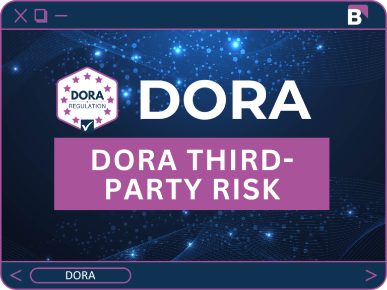 DORA’s ICT Third-Party Risk Requirements: What Financial Entities Must Do About Their Suppliers