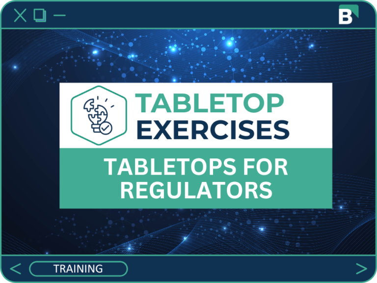 Tabletop Exercises for Regulators: What DORA, NIS2, and CBEST Require You to Demonstrate